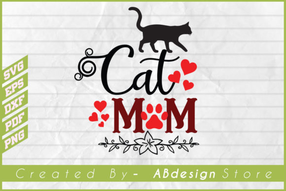 Cat Mom Design Vector Cat Silhouette Svg
