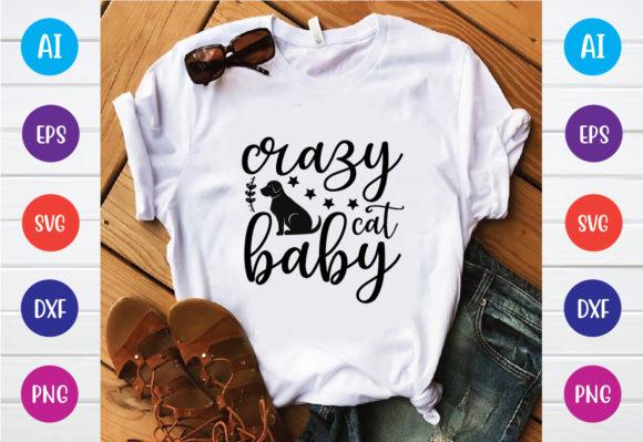 Crazy Cat Baby Svg Design