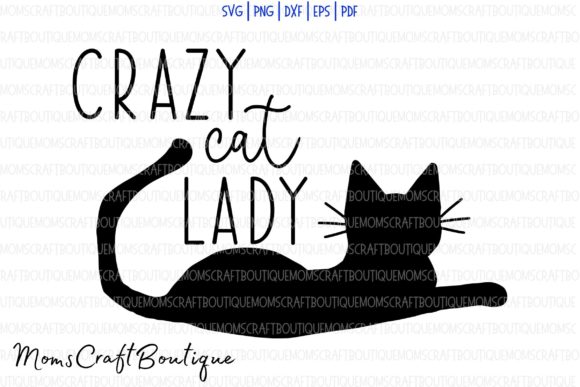 Crazy Cat Lady Svg Digital Download, Cat