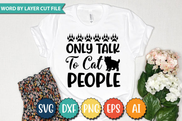 ONLY TALK to CAT PEOPLE SVG
